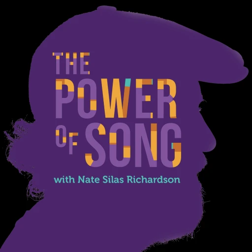 The Power of Song