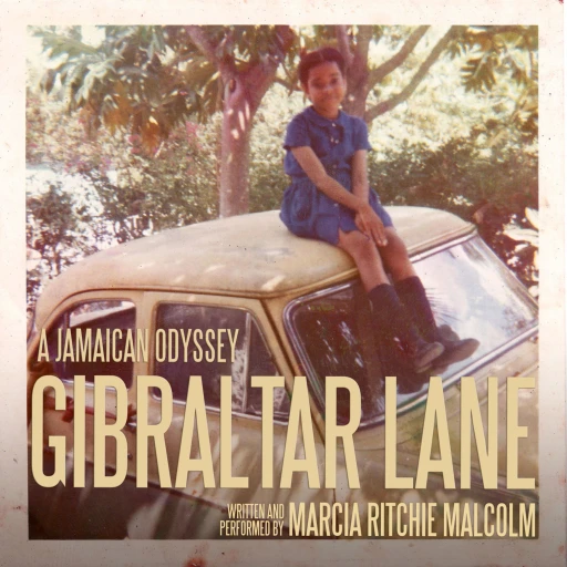 Gibraltar Lane: A Jamaican Odyssey