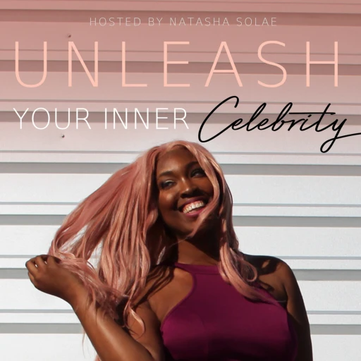 Unleash Your Inner Celebrity