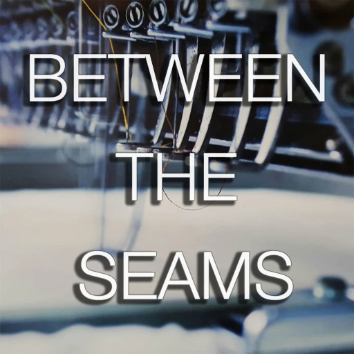 Between the Seams