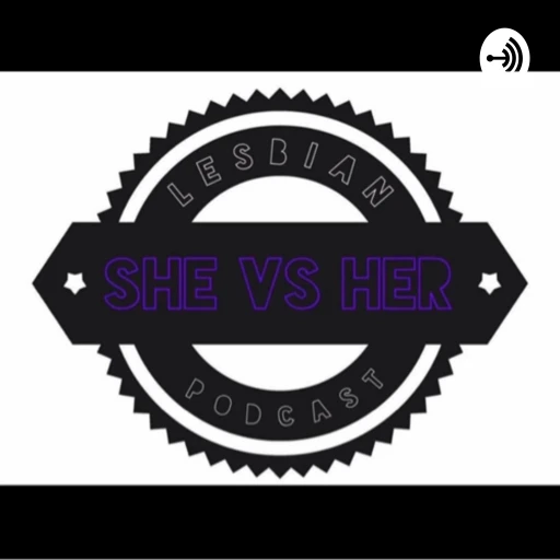 She VS Her