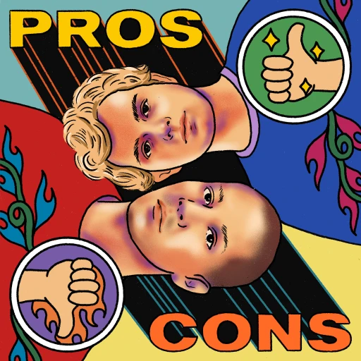 Pros and Cons