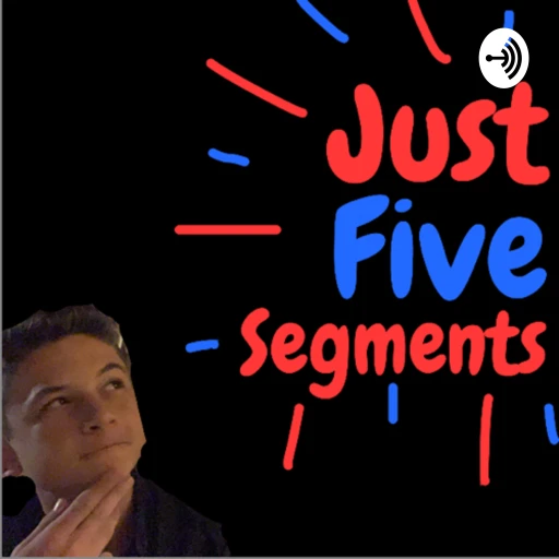 Just Five Segments