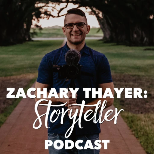 Zachary Thayer: Storyteller