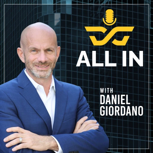 All In Entrepreneur with Daniel Giordano