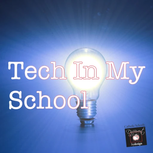 Tech In My School