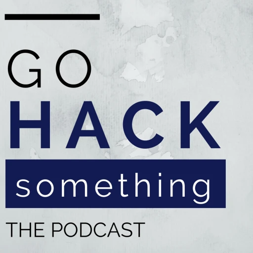 Go Hack Something – Where Education and Technology Meet