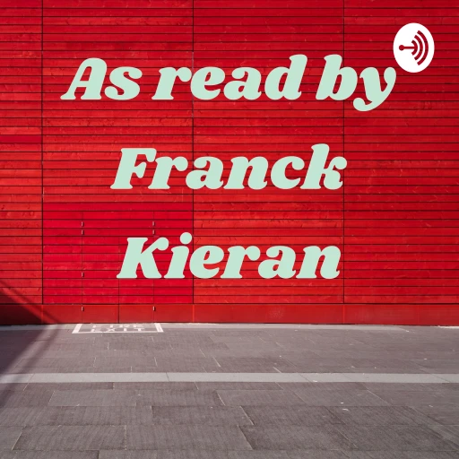 As read by Franck Kieran