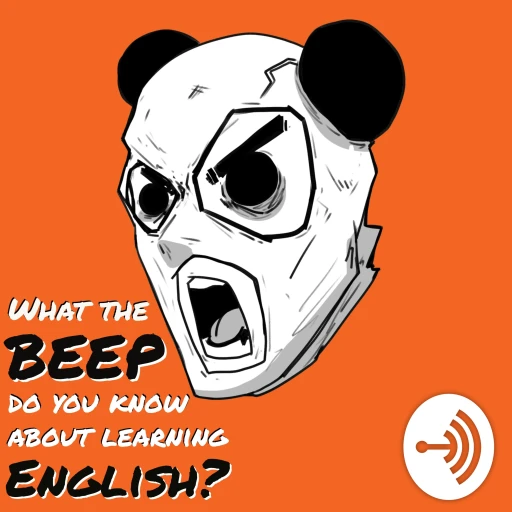 What the ‘Beep’ do you know about learning English?