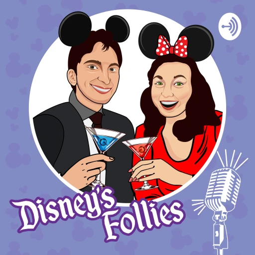 Disney’s Follies