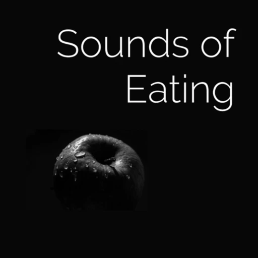 Sounds of Eating