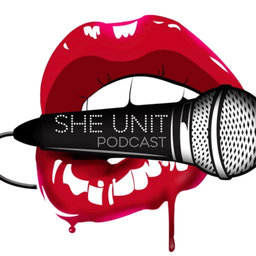 She Unit Podcast