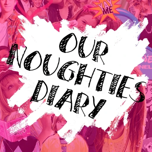 Our Noughties Diary