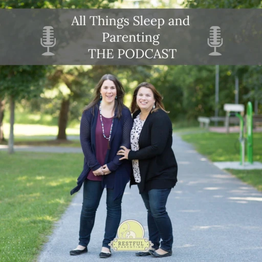 All Things Sleep and Parenting