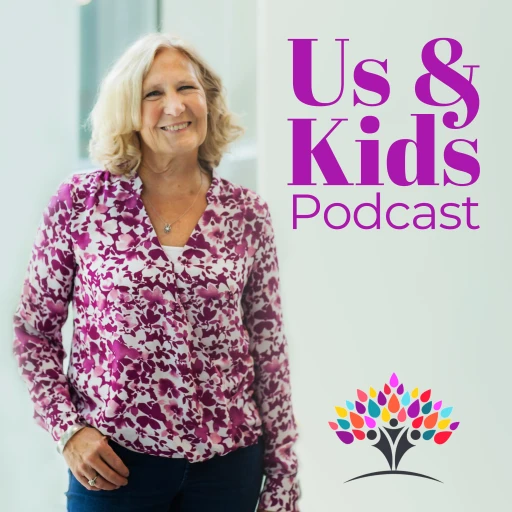 001 | Us and Kids, Forever and Together—Connections That Matter