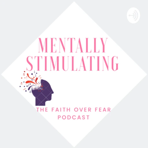 Faith Over Fear Podcast