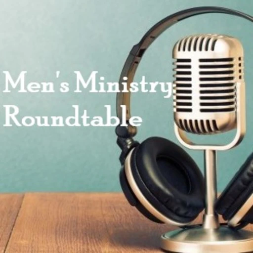 Men’s Ministry Roundtable (Christian Assembly Church in Los Angeles, CA)