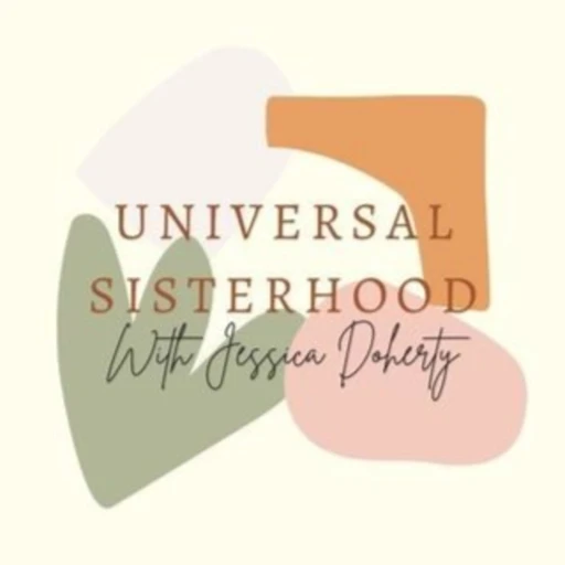 Universal Sisterhood- Put on your crown.