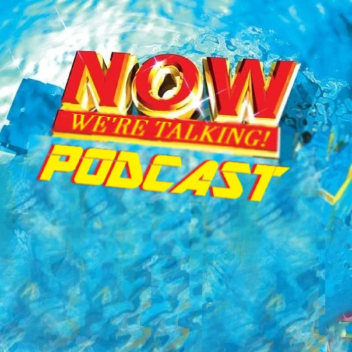 NOW We’re Talking Podcast