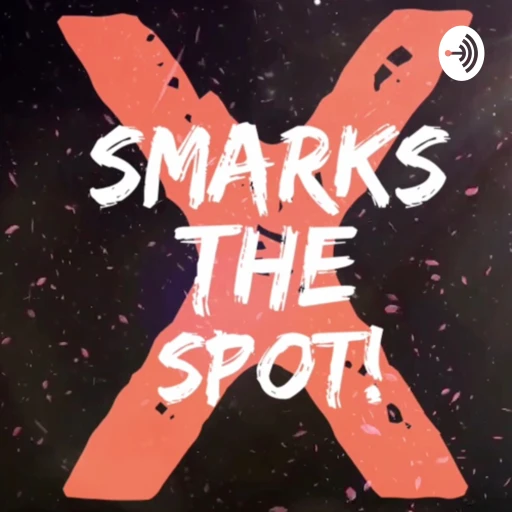 X Smarks The Spot Wrestling Podcast