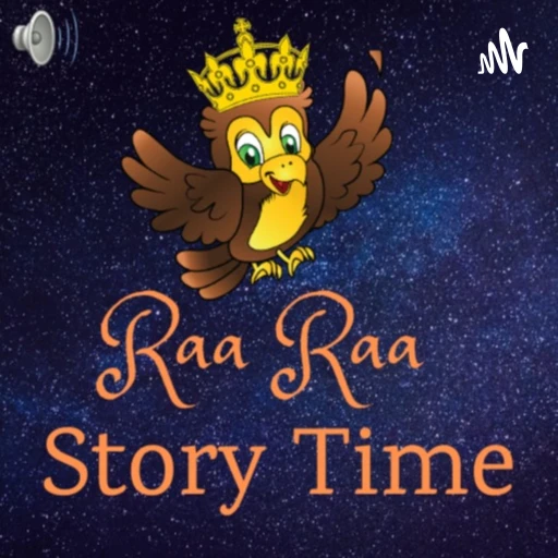 Raa Raa Story Time