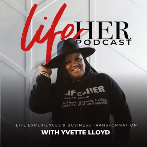 LifeHer Podcast