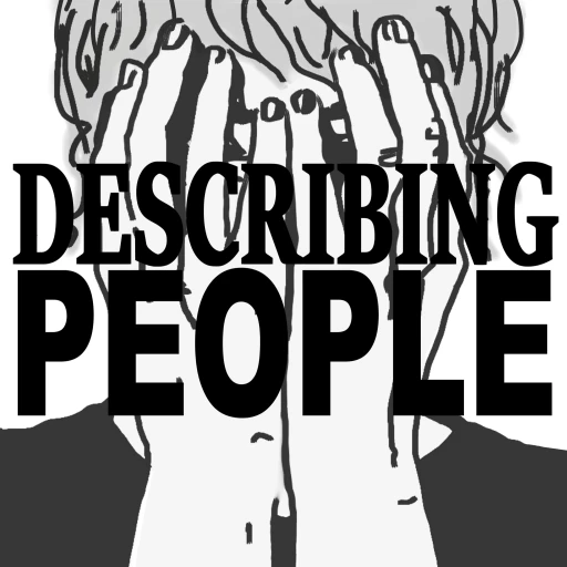 DESCRIBING PEOPLE