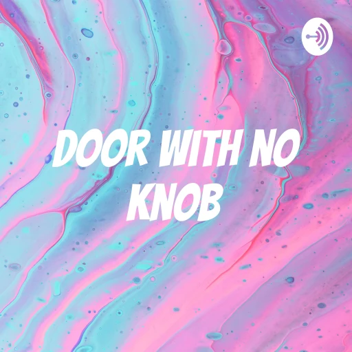 Door with no Knob