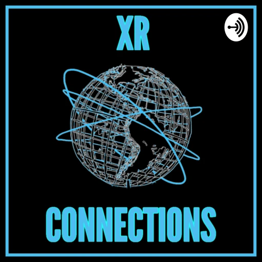 XR Connections – Extended Reality – XR | AR | VR | MR