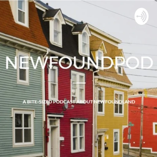 NewfoundPod – a bite sized podcast about Newfoundland