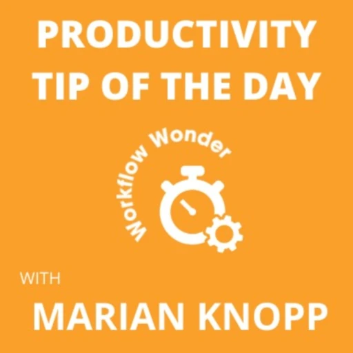 Productivity Tip of the Day