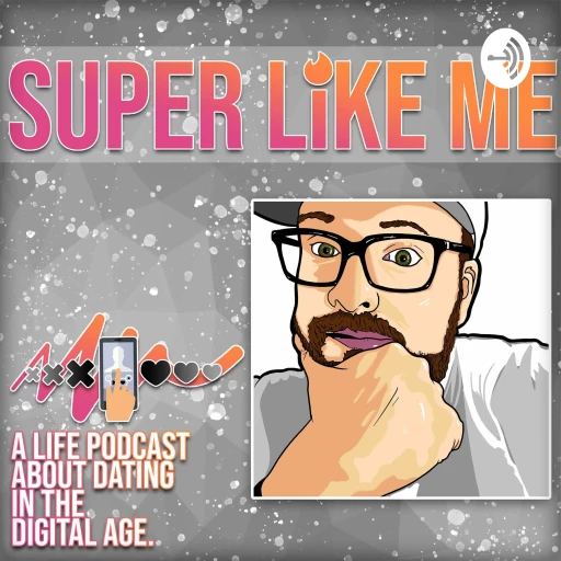 Super like me podcast