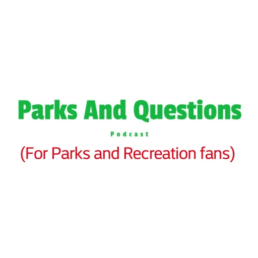 Parks And Questions