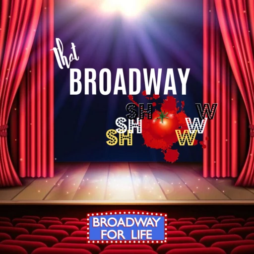 That Broadway Show