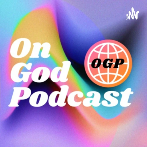 OnGod Podcast