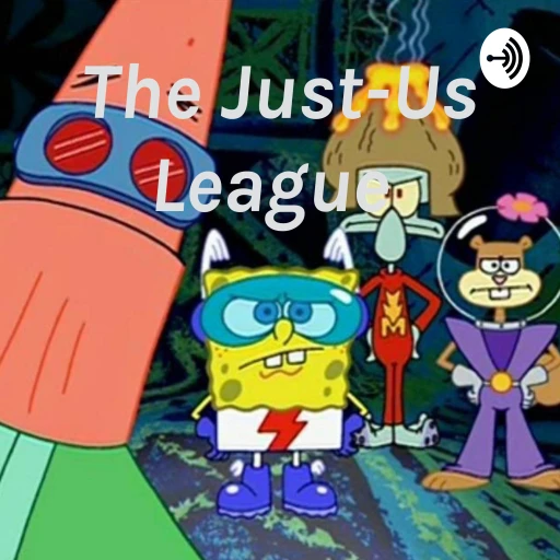 The Just-Us League