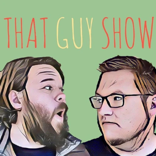 That Guy Show