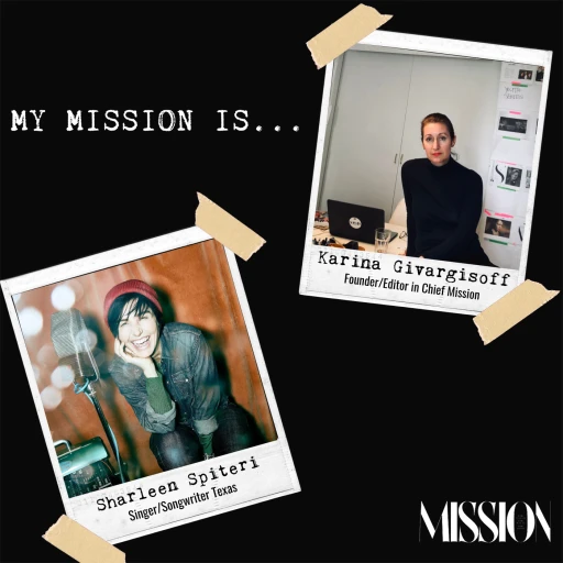 My Mission Is…