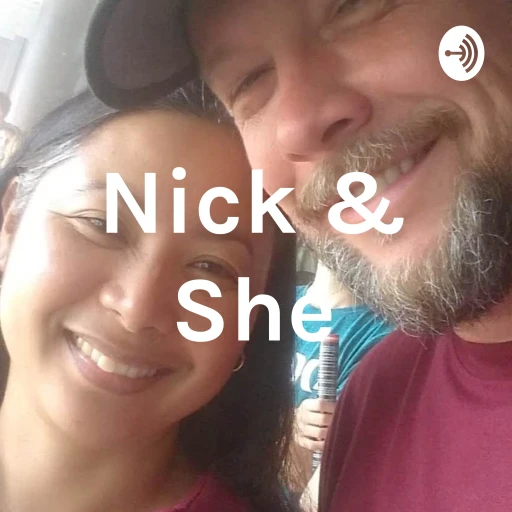 Nick & She