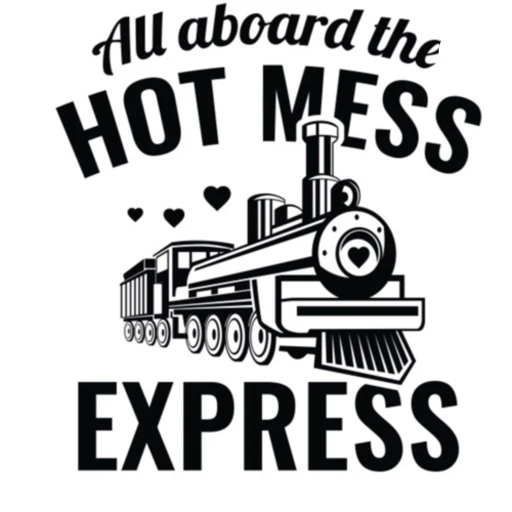 Hot mess express