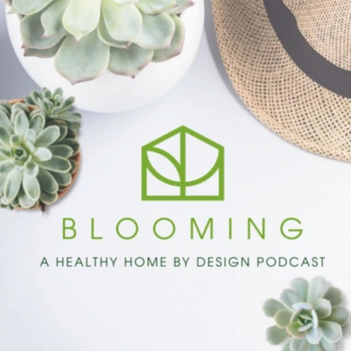 Blooming – A Healthy Home by Design