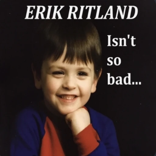 Erik Ritland isn’t so Bad