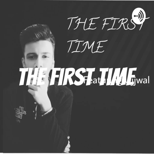 The First Time