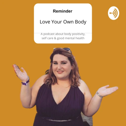 Love Your Own Body