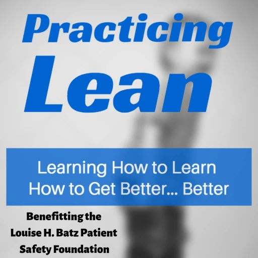 Practicing Lean