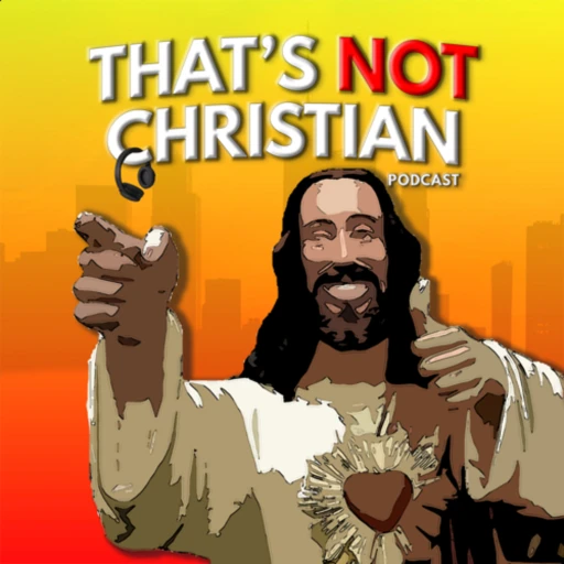 That’s Not Christian