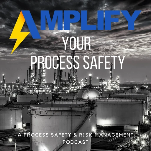 Amplify Your Process Safety