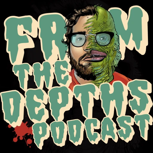 From The Depths Podcast