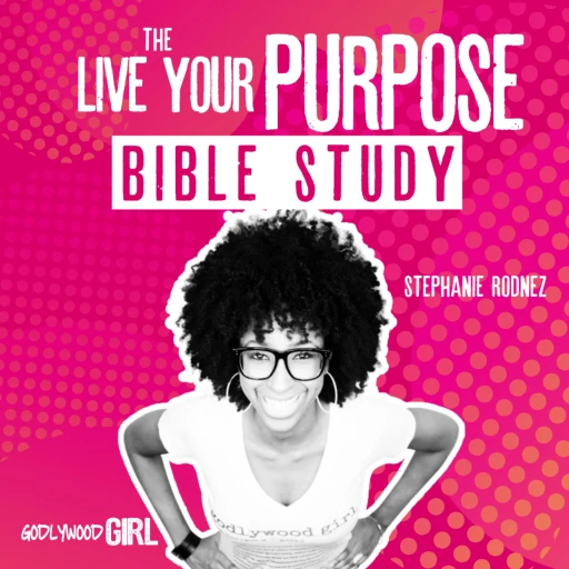 Godlywood Girl | Live Your Purpose As A Christian Entrepreneur Bible Study