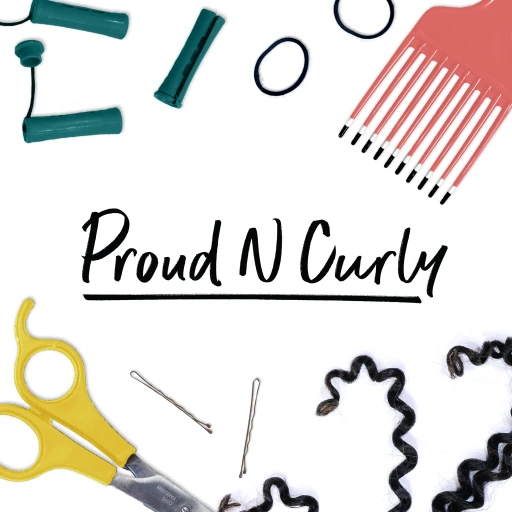 Proud N Curly – The Podcast Celebrating Naturally Curly Hair